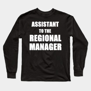 Assistant Regional Manager Long Sleeve T-Shirt